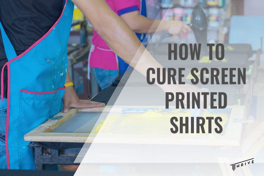 How to Cure Screen Printed Shirts