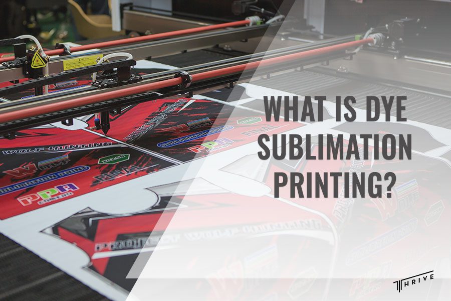 What Is Dye Sublimation Printing