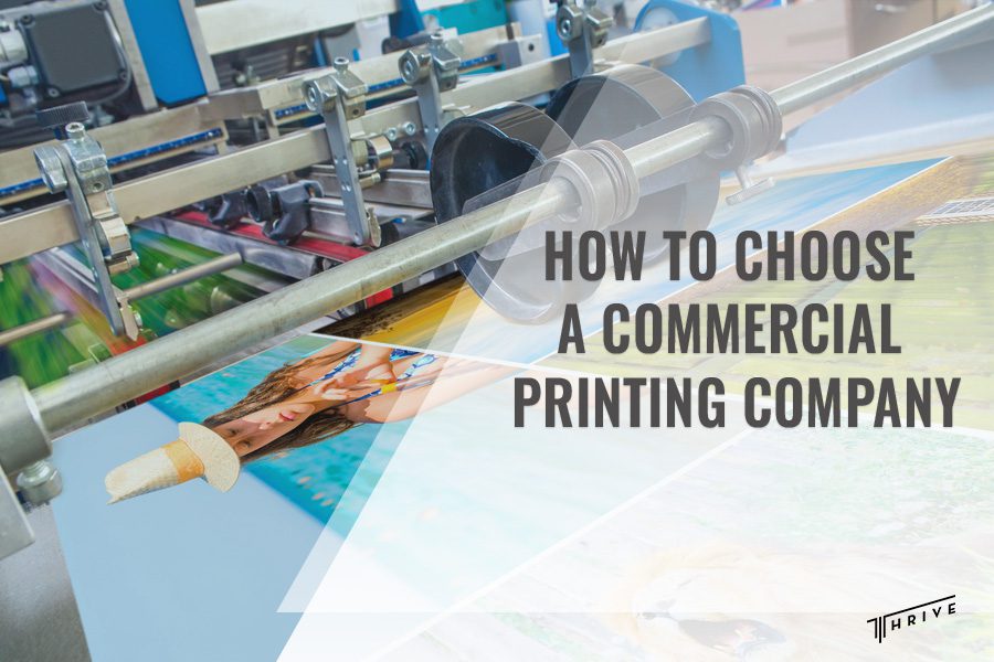 How to Choose a Commercial Printing Company