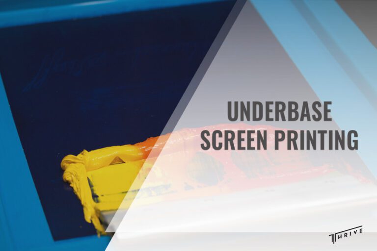 Underbase Screen Printing Everything You Need to Know