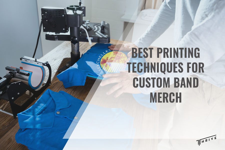 Best Printing Techniques for Custom Band Merch